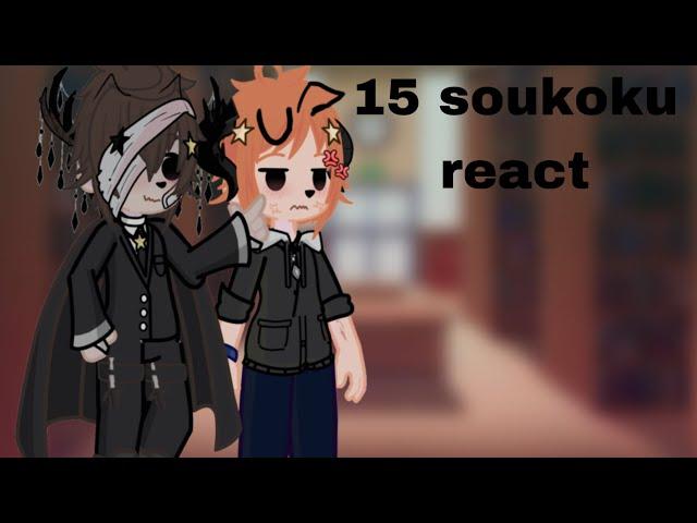 || 15 Dazai and Chuuya react|| Soukoku| Bungo stray dogs|| 2x speed|| Gacha life 2|| my terrible art