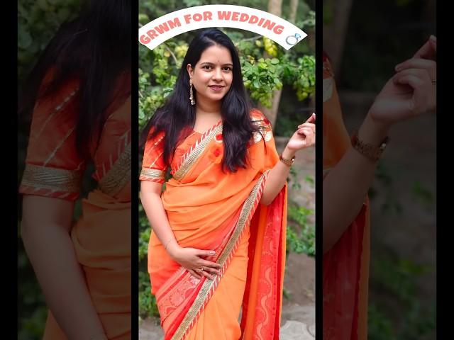 GRWM FOR A WEDDING #ytshorts #grwm #wedding #saree