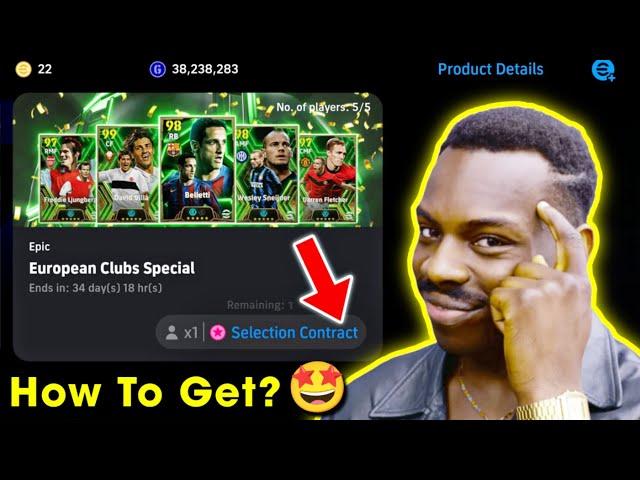 How to get Selection Contract to sign a confirm FREE EPIC European Clubs Specials  eFootball 2025