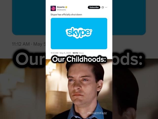 “Skype has officially shut down” #shorts #memes #sad