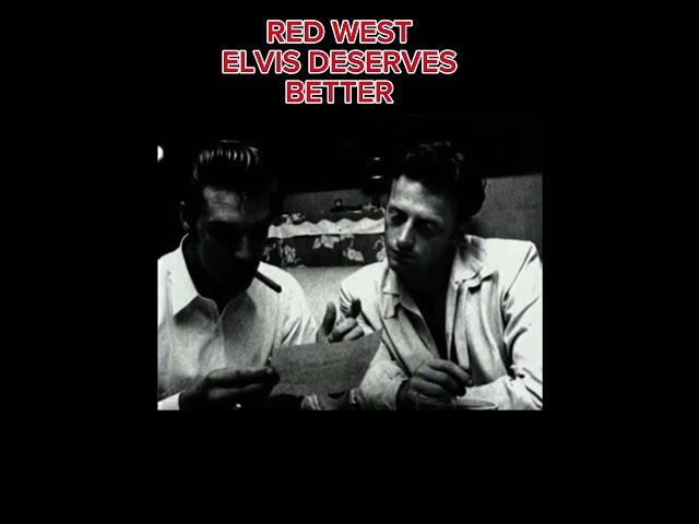 RED WEST ELVIS DESERVES BETTER