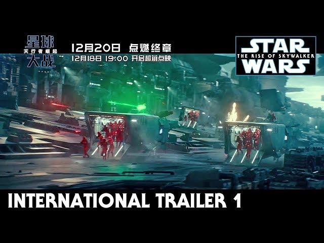 Star Wars The Rise of Skywalker International Trailer 1