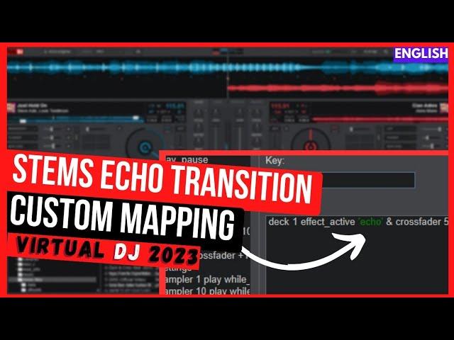 How to TRANSITION using ECHO OUT custom Mapping ( virtual DJ 2023 tutorials )