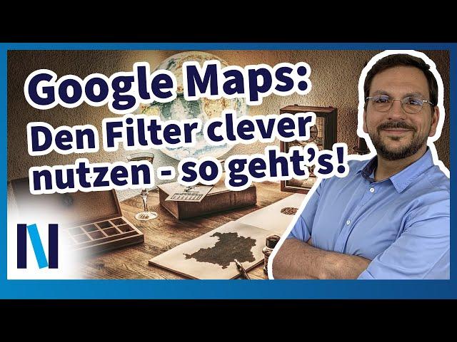 Google Maps: Du willst mehr? Diese Filterfunktionen in der App werden oft übersehen!