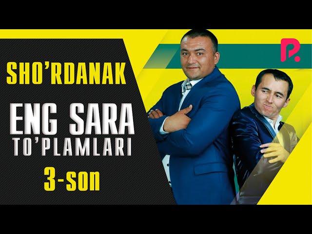 Sho'rdanak - Eng sara to'plamlari (3-son)