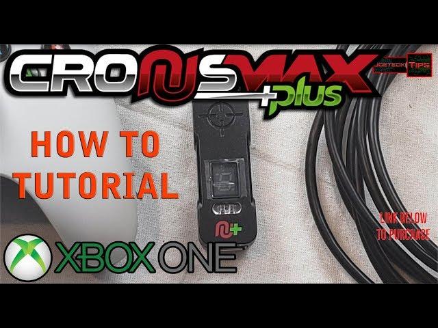 CronusMax Plus Cronus Pro XBOX ONE | HOW TO | JoeteckTips