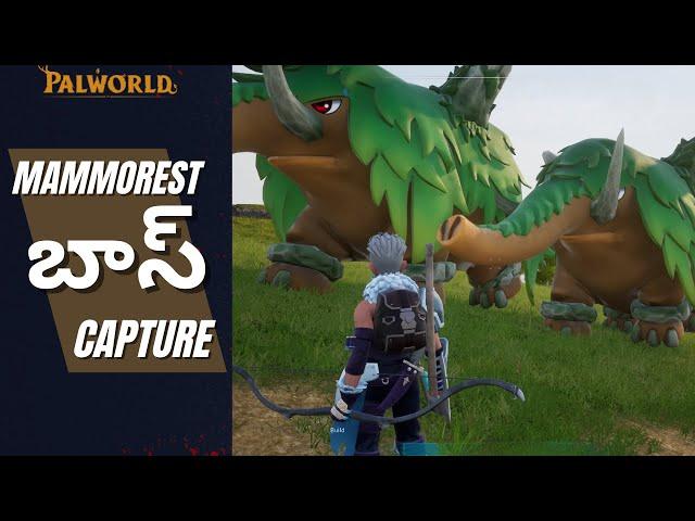 Palworld Boss capture  |  MAMMOREST  | Palworld gameplay  | in Telugu