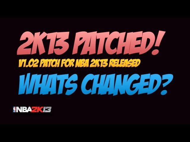 NBA 2K13 Patch v1.02 Released, Patch Notes and Fixes