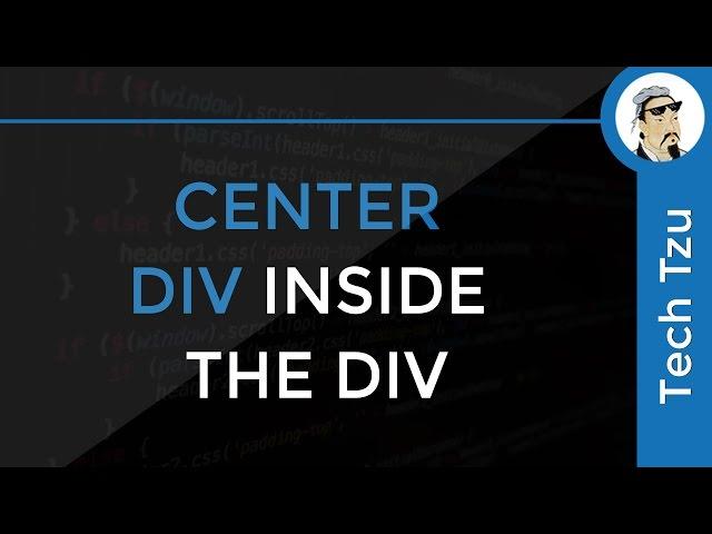 How to Center a Div inside another Div