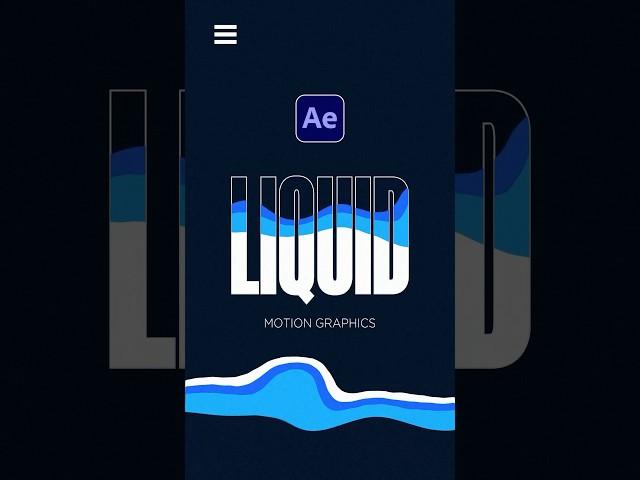 Make Liquid Motion Graphics in After Effects