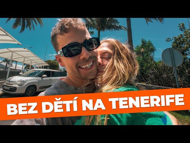 NA TENERIFE BEZ DĚTÍ  | týden 11