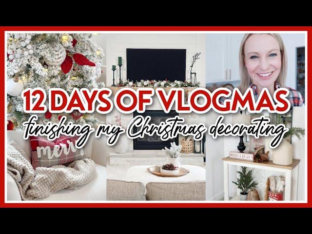 12 DAYS OF VLOGMAS 2024 | DECORATING FOR CHRISTMAS