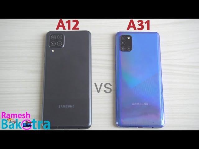 Samsung Galaxy A12 vs Galaxy A31 Speed Test and Camera Comparison