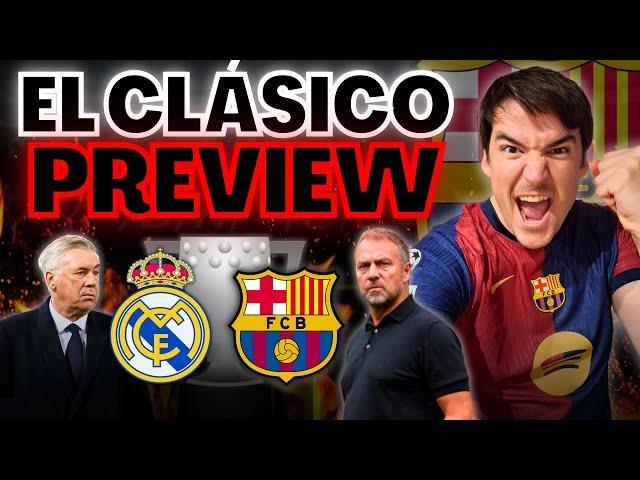 BARÇA IS READY for el CLÁSICO - REAL MADRID vs FC BARCELONA MATCH PREVIEW