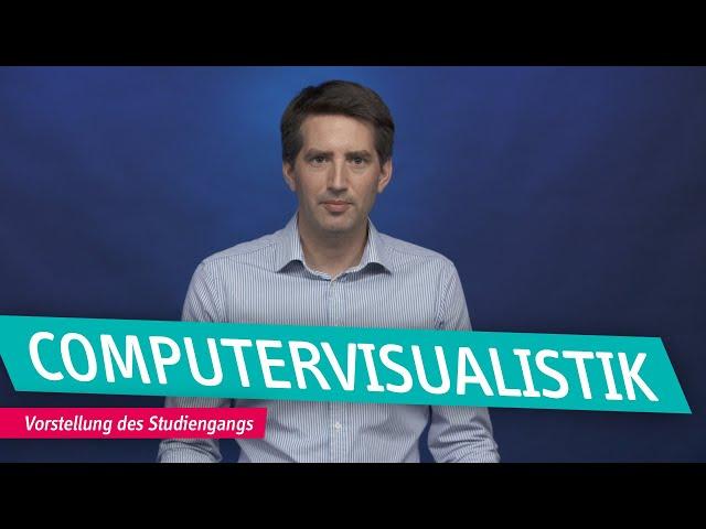 Der Masterstudiengang Computervisualistik | OVGU