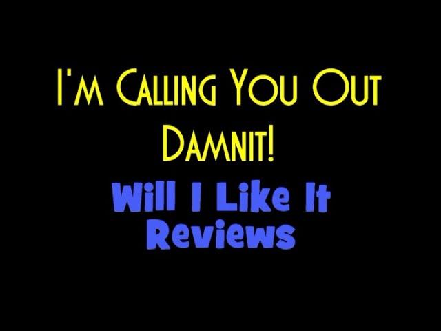 I'm Calling You Out - 'Tag' - Will I Like It Reviews!