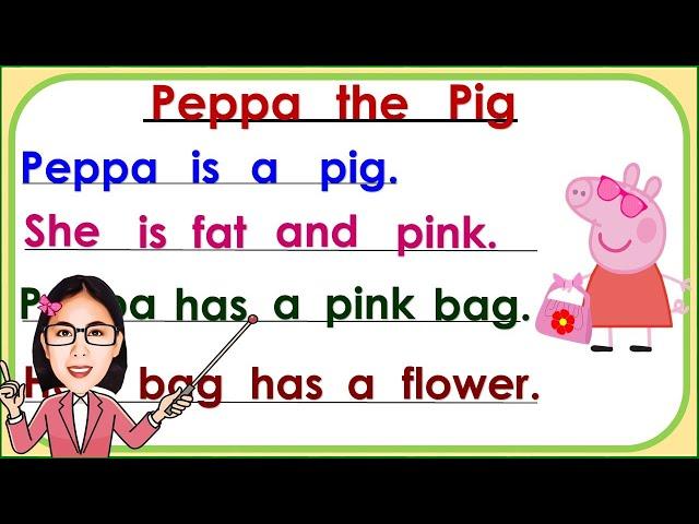 Reading Lesson || Short story || Practice reading  || Reading tutorial || Peppa the Pig