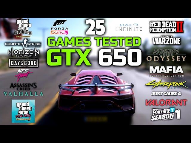 GTX 650 In Late 2021 - 25 Games Tested