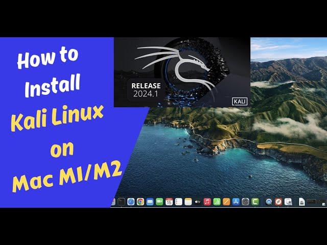 How to Install Kali Linux on Mac M1/M2  | Kali 2024 on UTM