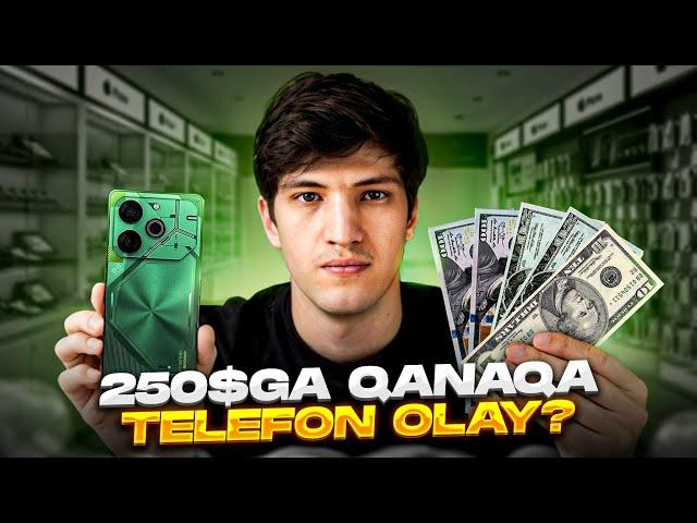 250$ atrofida qanaqa telefon olgan yaxshi?