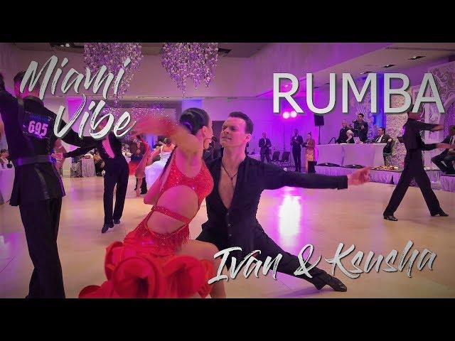 Ivan Kudashov - Ksusha I Rumba I Miami Vibe Dancesport 2019