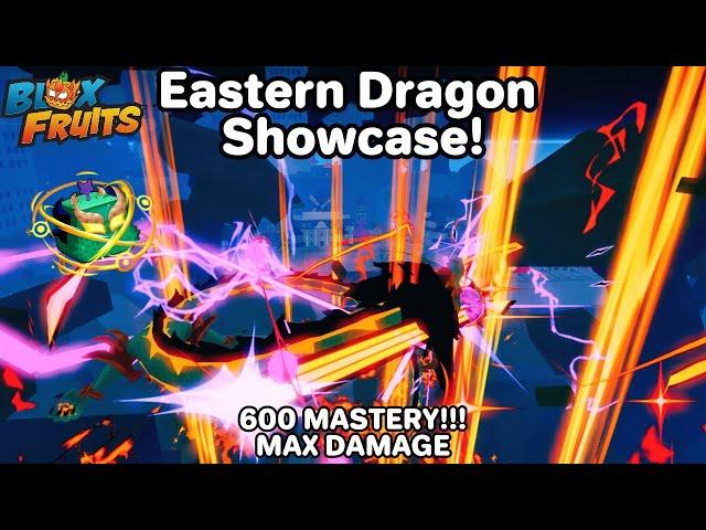 Maxed out Dragon Eastern Showcase (Blox Fruits Update 24)