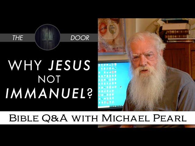 Why wasn't Jesus named Immanuel? | Names of Jesus | Bible Q&A