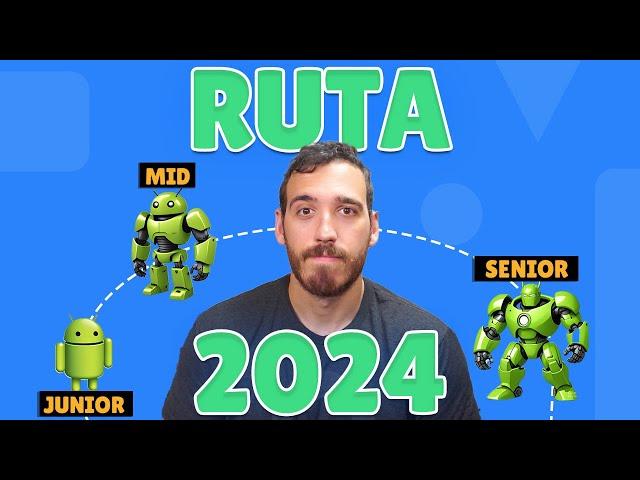 Cómo ser DESARROLLADOR ANDROID - Ruta de aprendizaje [ROADMAP]