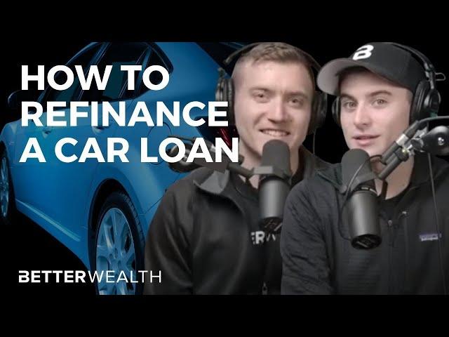 How to Refinance A Car Loan