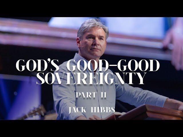 God's Good-Good Sovereignty - Part 2 (Romans 9:14-29)