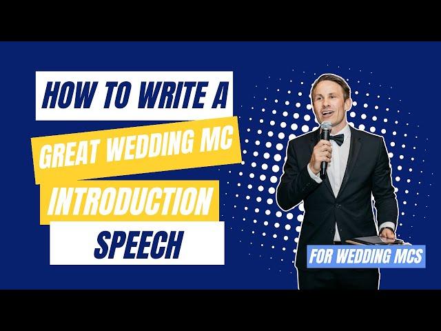 How To Write a Great Wedding MC Introduction Speech