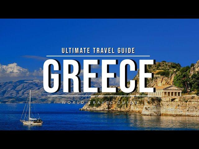 GREECE Ultimate Travel Guide 2024  The Land of Myth and Tourism