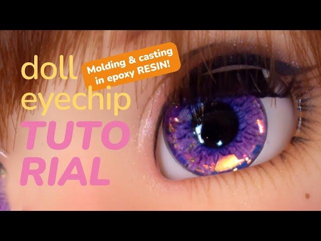 Doll eyechips tutorial - Silicone mold & epoxy resin