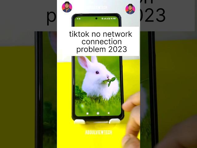 tiktok no network connection problem 2023 #shortvideo #nonetworkconnectiontiktok #shorts