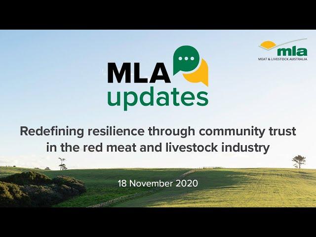 MLA updates: Building resilience through community trust in the red meat and livestock industry