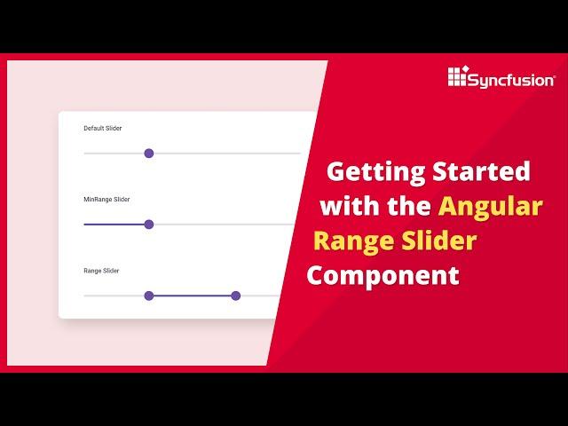 Getting Started with the Angular Range Slider Component