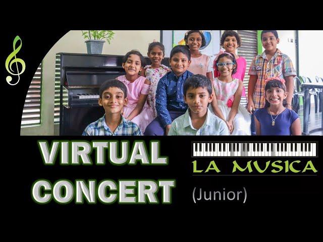 Virtual Concert l La Musica Academy l Junior Students