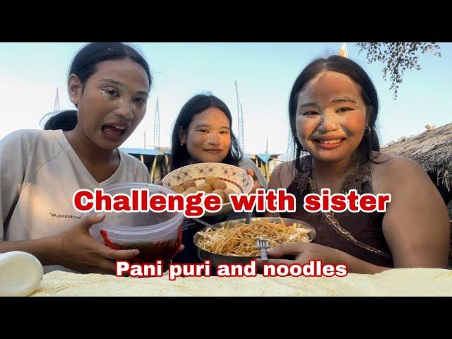 Rock paper scissors challenge with sisters @penvivlogs9165 @IterEte1999 with panipuri n chowmein