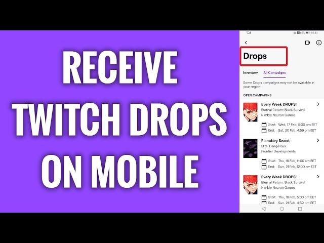 How To Receive Twitch Drops On Mobile