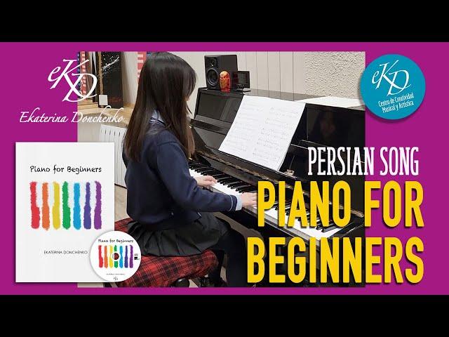  PERSIAN SONG - Piano For Beginners