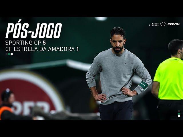 Pós-jogo | Liga Portugal Betclic: Sporting CP x CF Estrela da Amadora