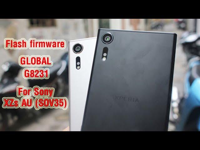 PlusPhone | Convert Sony XZs AU (SOV35) to Global G8231/ROM quốc tế cho Sony XZs bản AU (Softbank)