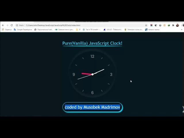 JavaScript Clock(HTML, CSS and Vanilla JavaScript) by Musobek Madrimov