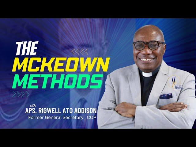 How Pastor James McKeown won Ghana for Christ - Aps. R. Ato Addison | YP PODCAST