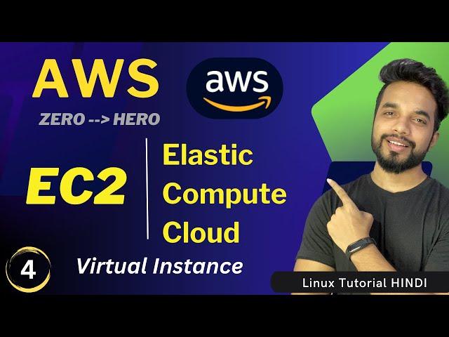 AWS04 - AWS EC2 Instance (Elastic Compute Cloud) & Security Groups [HINDI]