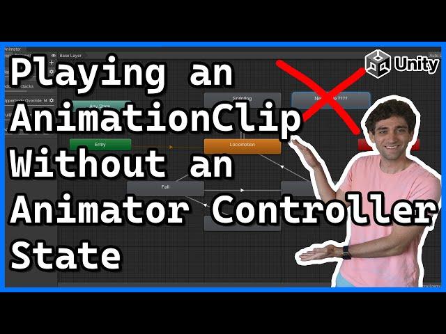 Play an Animation Clip Without an Animator Controller State | Playables API | Unity Tutorial