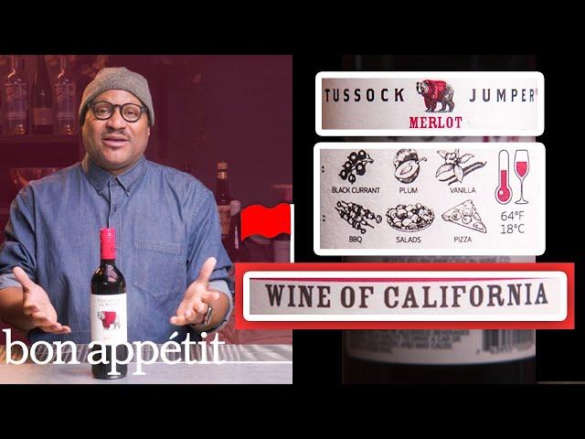 Sommelier Explains Wine Label Red Flags | World Of Wine | Bon Appétit