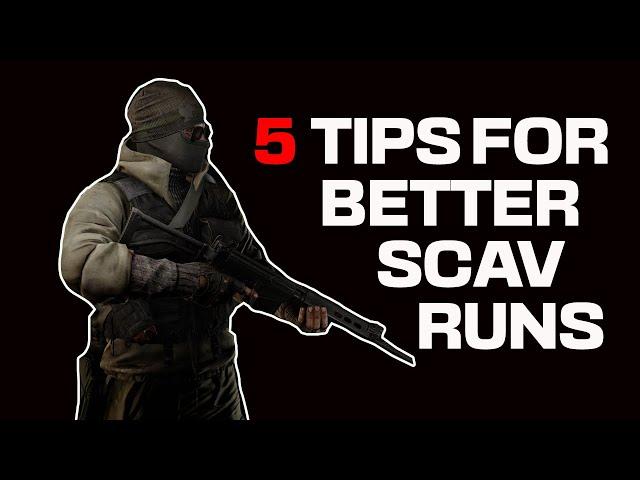 5 Tips For Better Scav Runs- Escape From Tarkov