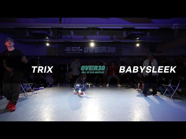 TRIX VS BABYSLEEK | TOP8 | OVER30 ALLSTYLE BATTLE | KOREA 2023