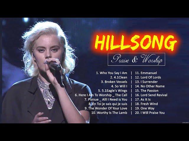 Morning Hillsong Praise And Worship Songs Playlist 2023  Beautiful 100 Non Stop Praise And Worship